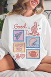 GAME DAY/GOOD TIMES OVERSIZED SWEATSHIRTS